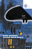 Paura alla Scala by Dino Buzzati