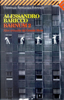 Barnum 2 by Alessandro Baricco