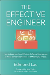 The Effective Engineer by Edmond Lau
