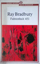 Fahrenheit 451 by Ray Bradbury