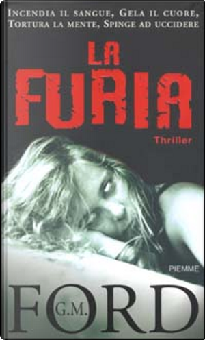 La furia by G. M. Ford