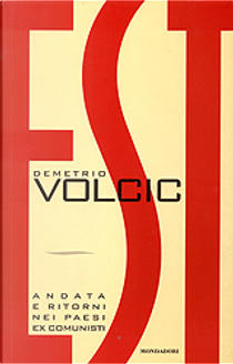 Est by Demetrio Volcic