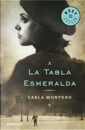 La tabla esmeralda by Carla Montero