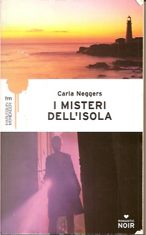I misteri dell'isola by Carla Neggers