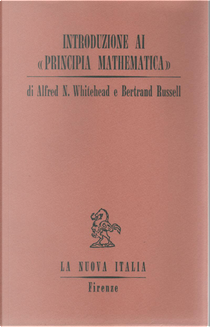 Introduzione ai «Principia mathematica» by Alfred North Whitehead, Bertrand Russell