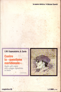 Contro la "questione meridionale" by Carlo Antonio, Edmondo M. Capecelatro