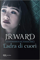 Ladra di cuori by J. R. Ward