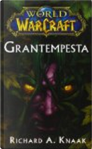 Grantempesta by Richard A. Knaak