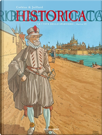 Le 7 vite dello Sparviero - Enrico IV by Patrick Cothias