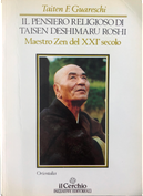 Il pensiero religioso di Taisen Deshimaru Roshi by F. Guareschi Taiten