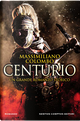 Centurio by Massimiliano Colombo