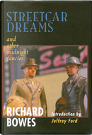 Streetcar Dreams by Richard Bowes