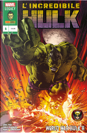 L'incredibile Hulk vol. 6 by Carlo Barberi, Greg Pak, Marco Lorenzana