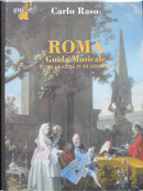 Roma. Guida Musicale. by Carlo Raso
