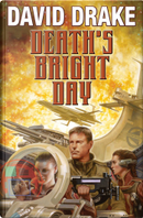 Death's Bright Day by David Drake