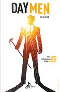 Day Men vol. 2 by Brian Stelfreeze, Matt Gagnon, Michael Alan Nelson