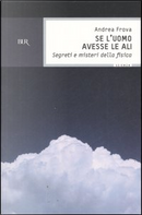 Se l'uomo avesse le ali by Andrea Frova