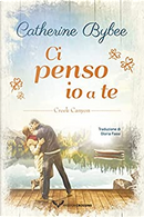 Ci penso io a te by Catherine Bybee