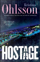 Hostage by Kristina Ohlsson