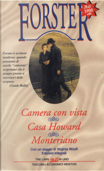 Camera con vista - Casa Howard - Monteriano by Edward Morgan Forster