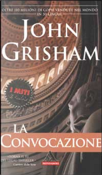 La convocazione by John Grisham