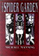 The Spider Garden by Michael Manning