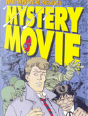 Martin Mystère presenta: Mystery Movie by Alfredo Castelli, Alfredo Orlandi, Giancarlo Alessandrini, Lucio Filippucci