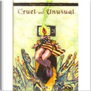 Cruel and Unusual by Jamie Delano, Tom Peyer