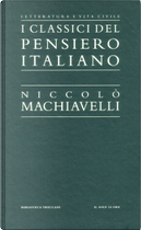 I classici del pensiero italiano, 1 by Niccolò Machiavelli