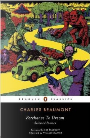 Perchance to Dream by Charles Beaumont