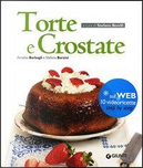 Torte E Crostate by Annalisa Barbagli, Stefania A. Barzini