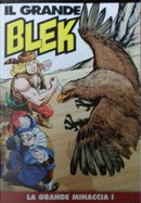 Il grande Blek n. 81 by Amilcare Medici, Antonio Benni, Nicola Del Principe