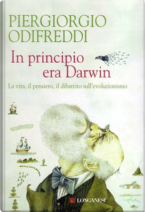 In principio era Darwin by Piergiorgio Odifreddi