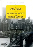 La strana morte del sig. Benson by S.S. Van Dine