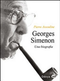 Georges Simenon by Pierre Assouline