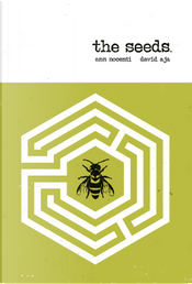 The seeds by Ann Nocenti, David Aja The seeds by Ann Nocenti, David Aja