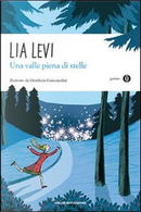 Una valle piena di stelle by Lia Levi