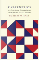 Cybernetics by Norbert Wiener