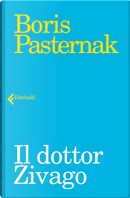 Il dottor Zivago by Boris Pasternak