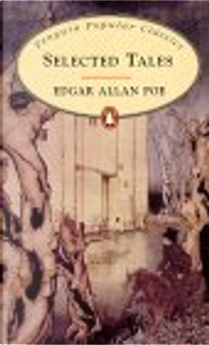 Selected Tales by Edgar Allan Poe