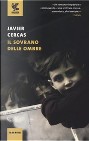 Il sovrano delle ombre by Javier Cercas
