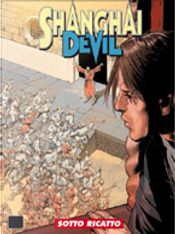 Shanghai Devil n. 7 by Bruno Ramella, Gianfranco Manfredi, Giuseppe Barbati