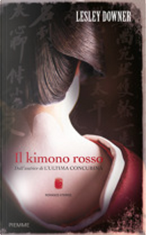 Il kimono rosso by Lesley Downer