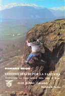 Sassismo spazio per la fantasia by Gian Carlo Grassi