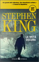 La metà oscura by Stephen King