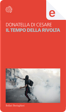 Il tempo della rivolta by Donatella Di Cesare