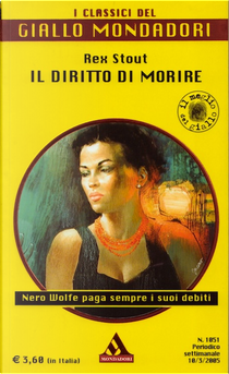 Il diritto di morire by Rex Stout