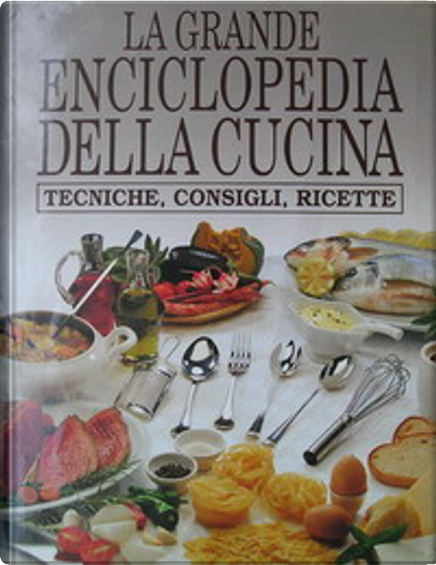 GRANDE ENCICLOPEDIA DELLA CUCINA CURCIO VOLUME 16 (pic-por) AUTORE NEREO  LUGLI | eBay GRANDE ECICLOPEDIA DELLA CUCINA