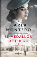 El medallón de fuego by Carla Montero
