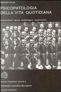 Psicopatologia della vita quotidiana by Sigmund Freud